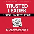 Trusted Leader - David Horsager