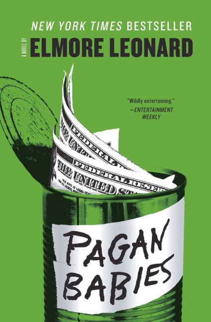 Pagan Babies - Elmore Leonard