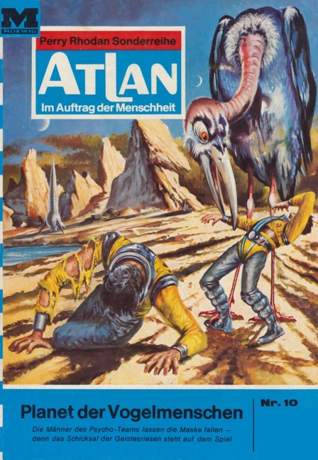 Atlan 10: Planet der Vogelmenschen - H. G. Ewers