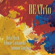 Cover-Bild zum Titel 'BEATrio' von 'Edmar Casta¿eda Bela Fleck'