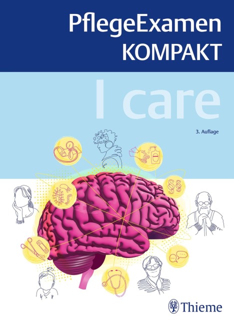 I care - PflegeExamen KOMPAKT - 