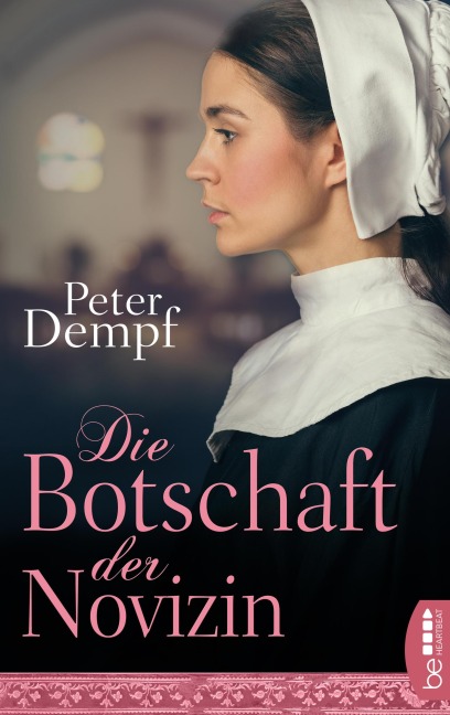 Die Botschaft der Novizin - Peter Dempf