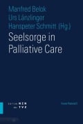 Seelsorge in Palliative Care - 