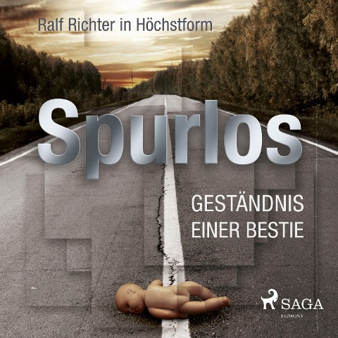 Spurlos - Geständnis einer Bestie - Harald Franklin