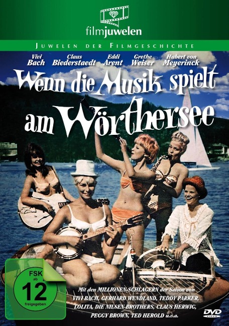 Wenn die Musik spielt am Wörthersee - 