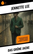 Cover-Bild zum Titel 'Das grüne Jacke' von 'Jennette Lee'