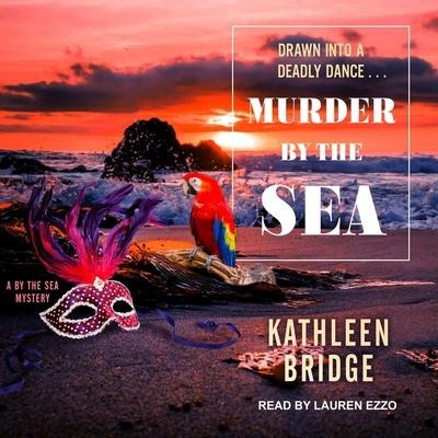 Murder by the Sea Lib/E - Kathleen Bridge