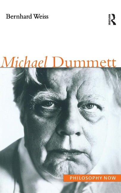Michael Dummett - Bernhard Weiss