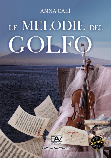 Le melodie del golfo - Anna Calì