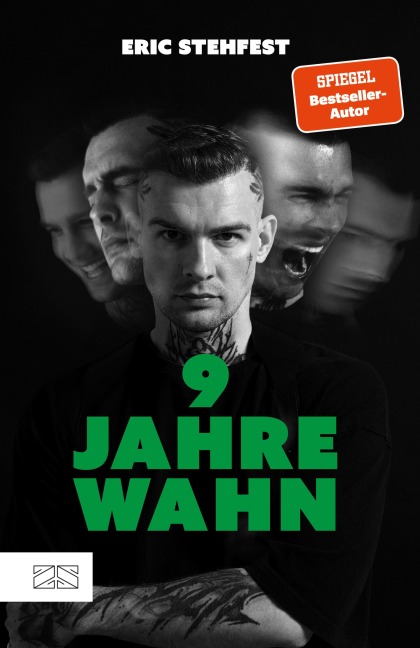 9 Jahre Wahn - Eric Stehfest