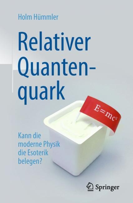 Relativer Quantenquark - Holm Gero Hümmler