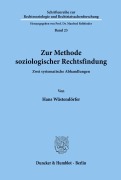 Cover-Bild zum Titel 'Zur Methode soziologischer Rechtsfindung.' von 'Hans Wüstendörfer'