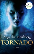 Tornado - Angelika Monkberg