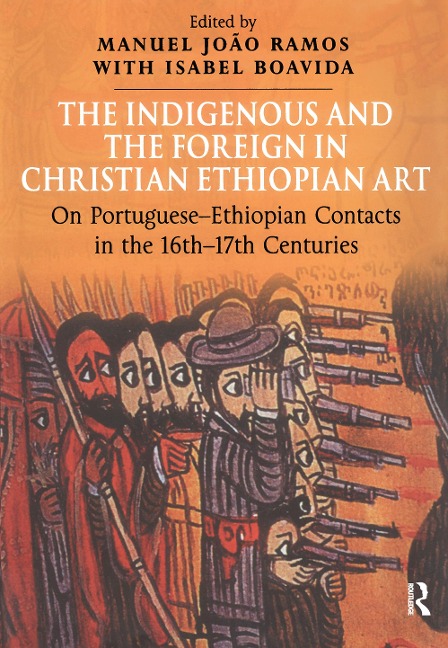 The Indigenous and the Foreign in Christian Ethiopian Art - 
