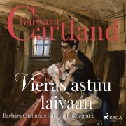 Cover-Bild zum Titel 'Vieras astuu laivaan' von 'Barbara Cartland'