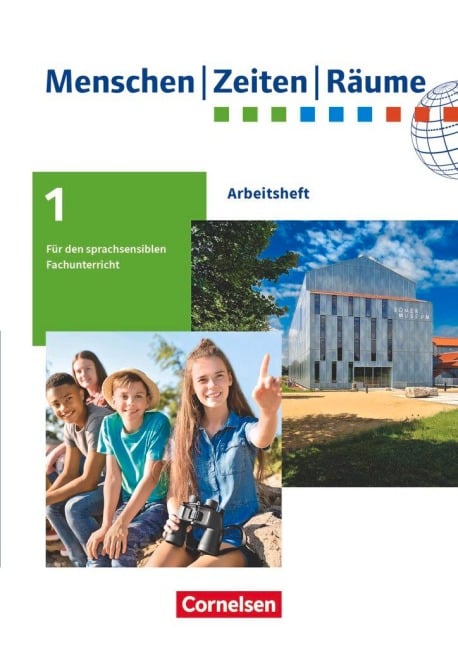 Menschen-Zeiten-Räume 5./6. Schuljahr. Arbeitshefte für den sprachsensiblen Fachunterricht (außer Baden-Württemberg) - Arbeitsheft - 