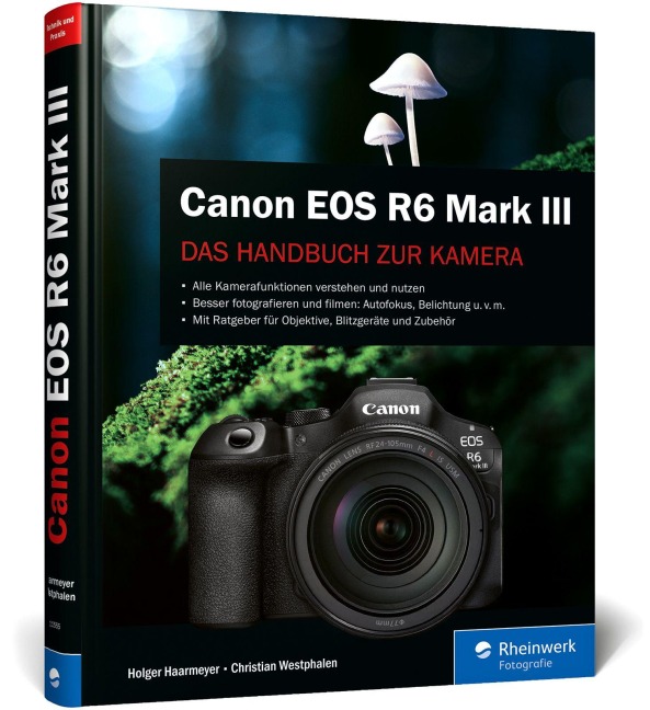 Canon EOS R6 Mark III - Holger Haarmeyer, Christian Westphalen