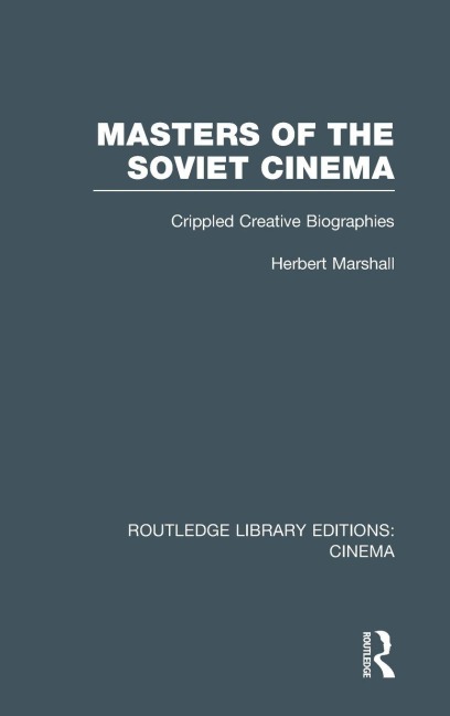 Masters of the Soviet Cinema - Herbert Marshall