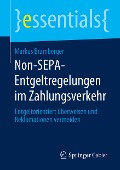 Non-SEPA-Entgeltregelungen im Zahlungsverkehr - Markus Bramberger
