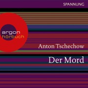 Cover-Bild zum Titel 'Der Mord' von 'Anton Tschechow'