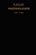 Cover-Bild zum Titel 'Einführung in die moderne Kinderheilkunde. Ein Lehrbuch für Studierende und Ärzte' von 'B. Salge'