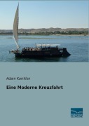 Cover-Bild zum Titel 'Eine Moderne Kreuzfahrt' von 'Adam Karrillon'