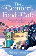 Cover-Bild zum Titel 'The Comfort Food Café' von 'Debbie Johnson'