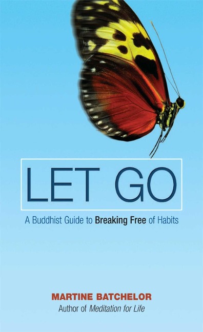 Let Go - Martine Batchelor