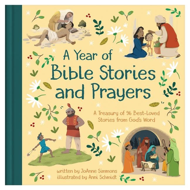 A Year of Bible Stories and Prayers - Joanne Simmons