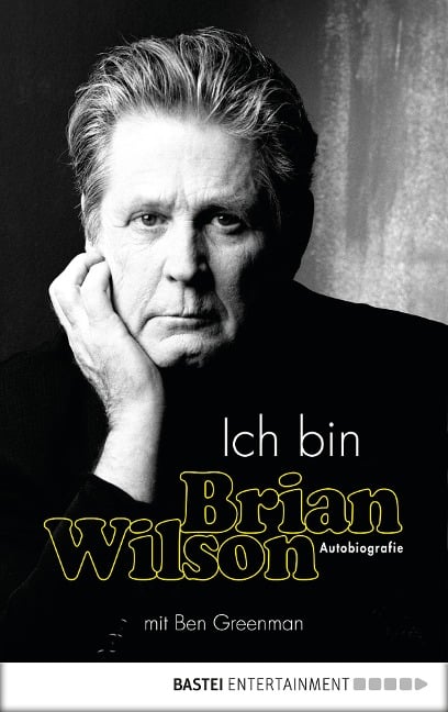 Ich bin Brian Wilson - Brian Wilson