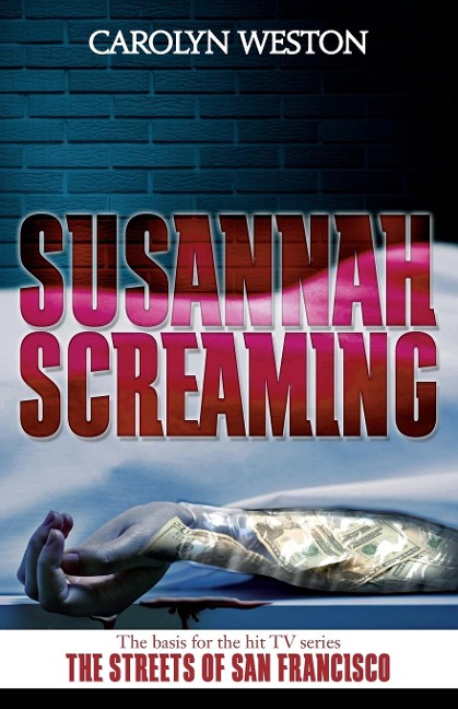 Susannah Screaming - Carolyn Weston
