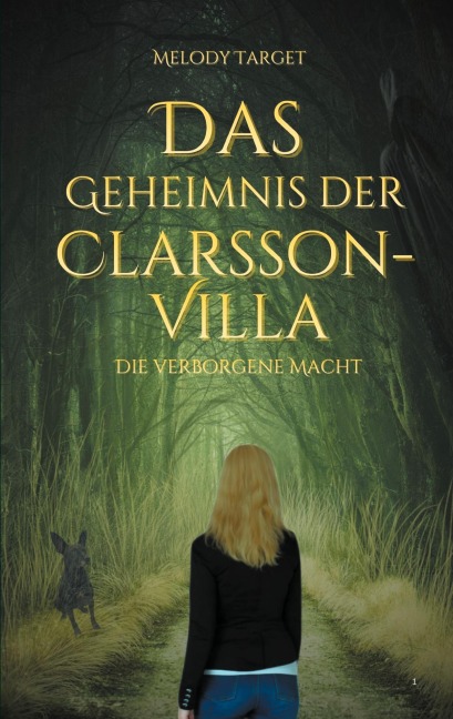 Das Geheimnis der Clarsson-Villa - Melody Target