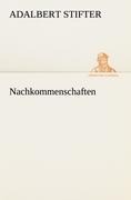 Nachkommenschaften - Adalbert Stifter