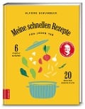 Meine schnellen Rezepte für jeden Tag - Alfons Schuhbeck