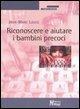 Cover-Bild zum Titel 'Riconoscere e aiutare i bambini precoci' von 'Jean-Marc Louis'