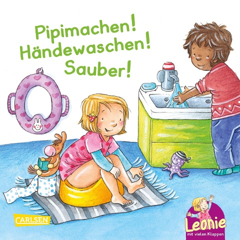 Leonie: Pipimachen! Händewaschen! Sauber! - Sandra Grimm