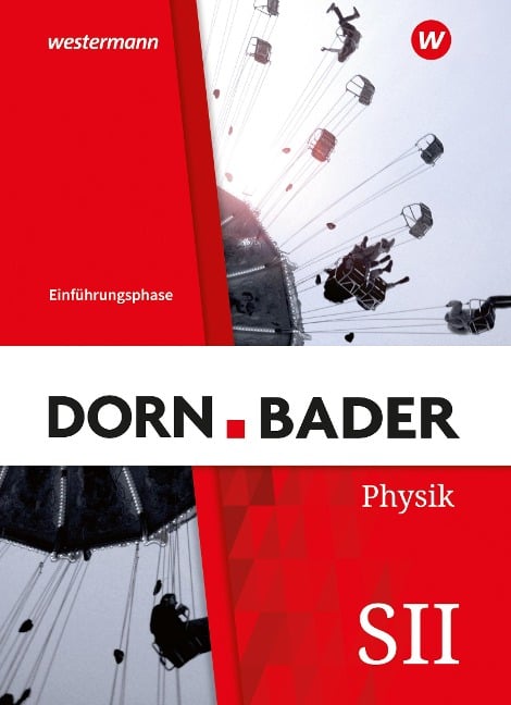 Dorn / Bader Physik SII - Ausgabe 2023 für Nordrhein-Westfalen - 