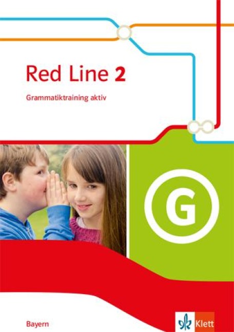Red Line 2. Grammatiktraining aktiv Klasse 6. Ausgabe Bayern - 