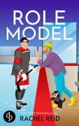 Cover-Bild zum Titel 'Role Model | Die Buchvorlage zum kanadischen Serienphänomen Heated Rivalry' von 'Rachel Reid'