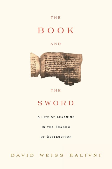 The Book and the Sword - David Weiss Halvini