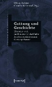 Gattung und Geschichte - 