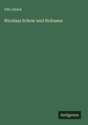 Cover-Bild zum Titel 'Nicolaus Schow und Stobaeus' von 'Otto Hense'