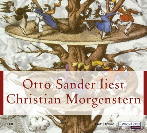 Otto Sander liest Christian Morgenstern - Christian Morgenstern