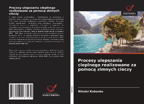 Procesy ulepszania cieplnego realizowane za pomoc¿ zimnych cieczy - Nikolai Kobasko