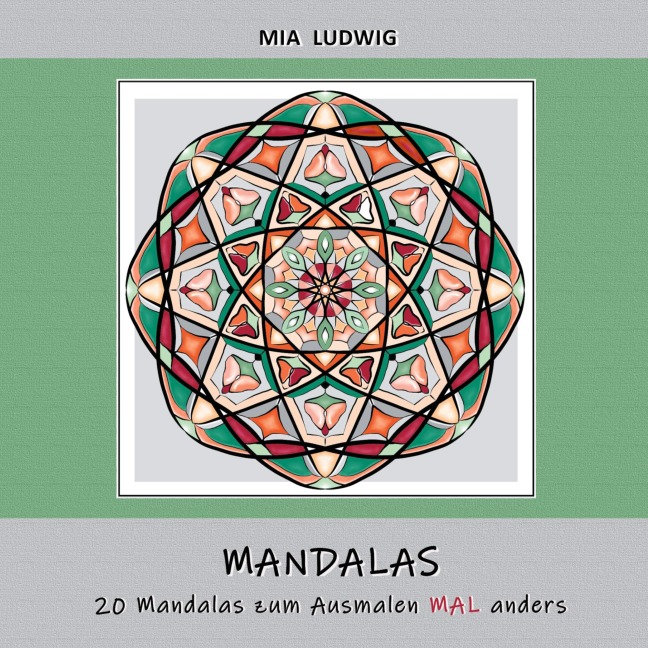Mandala-Malbuch - Mia Ludwig