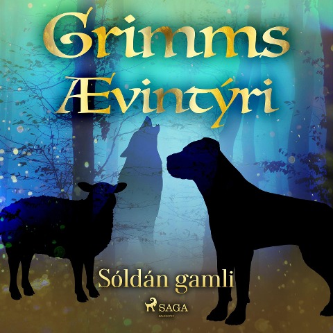 Sóldán gamli - Grimmsbræður