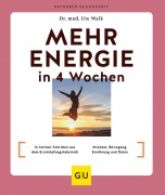 Cover-Bild zum Titel 'Mehr Energie in 4 Wochen' von 'Ute Walk'