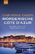 Cover-Bild zum Titel 'Mörderische Côte d'Azur' von 'Christine Cazon'