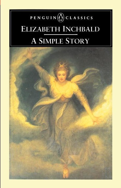 A Simple Story - Elizabeth Inchbald