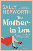 Cover-Bild zum Titel 'The Mother-in-Law' von 'Sally Hepworth'
